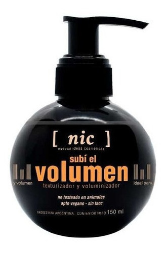 Nic Texturizador Y Voluminizador Subí El Volumen 150ml