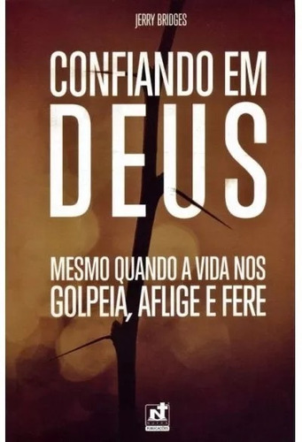 Confiando Em Deus | Jerry Bridges