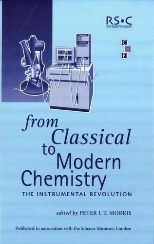 From Classical To Modern Chemistry, De Yakov M. Rabkin. Editorial Royal Society Chemistry, Tapa Dura En Inglés