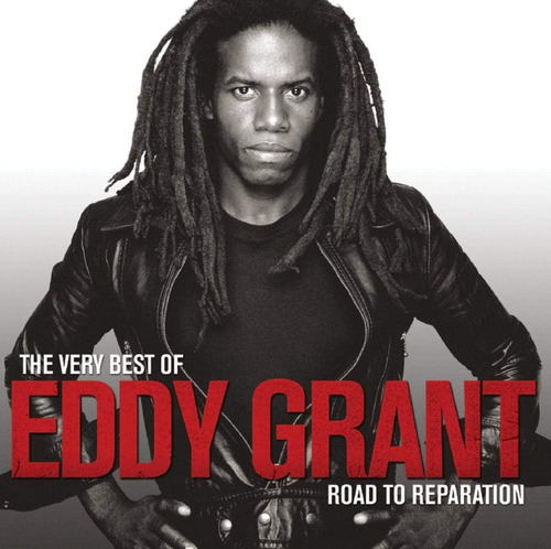 Cd: Lo Mejor De Eddy Grant: Road To Reparation