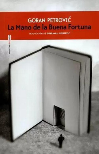 Libro La Mano De La Buena Fortuna