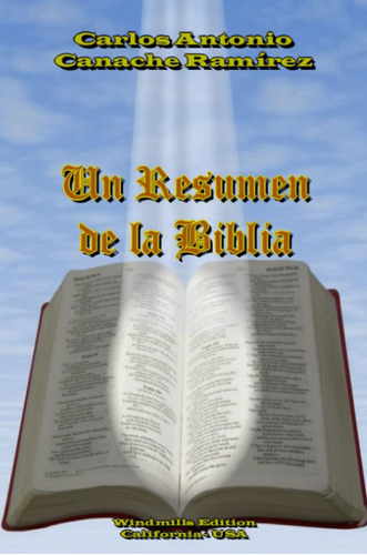 Libro: Un Resumen De La Biblia (spanish Edition)