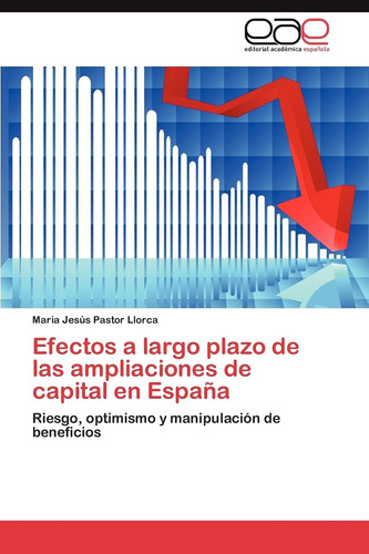 Libro: Efectos A Largo Plazo De Las Ampliaciones De Capital
