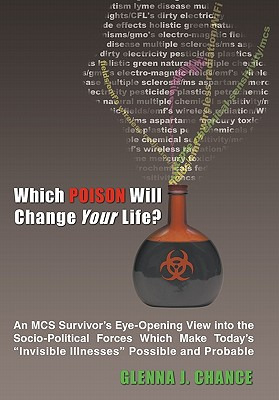 Libro Which Poison Will Change Your Life?: An Mcs Survivo...