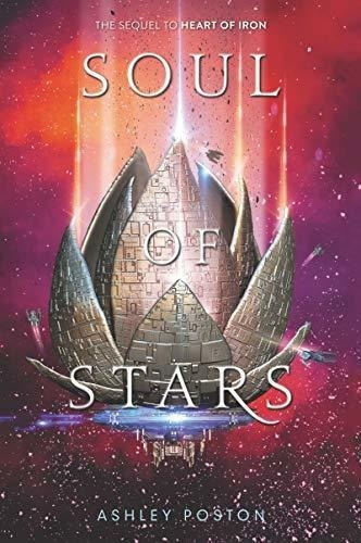 Soul Of Stars - Poston, Ashley, de Poston, Ashley. Editorial Balzer & Bray en inglés