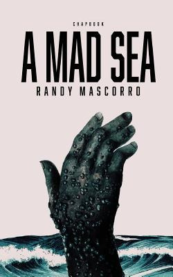 Libro A Mad Sea - Mascorro, Randy