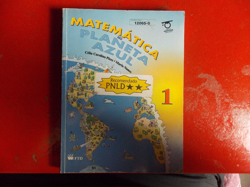 Imagem 2 de 10 de Matemática No Planeta Azul 1 - Célia C Pires E Maria Nunes