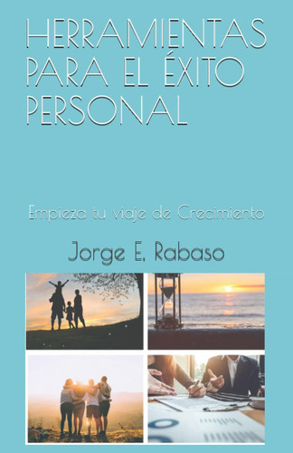 Livro De Ferramentas De Sucesso Pessoal: Comece Sua Jornada