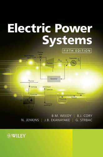 Electric Power Systems Fifth Edition Weedy / Cory / Jenkins