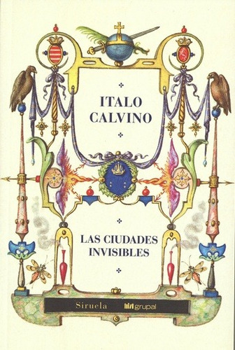 Las Ciudades Invisibles - Calvino Italo Nueva Edicion!!