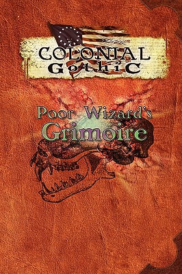 Libro Colonial Gothic: Poor Wizard's Grimoire - Iorio Ii,...