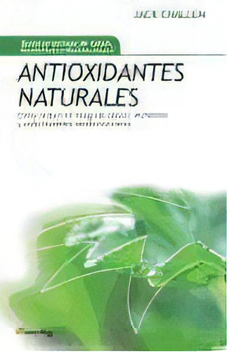 Antioxidantes Naturales, De Jack Chalemm. Editorial Nowtilus, Tapa Blanda, Edición 2008 En Español