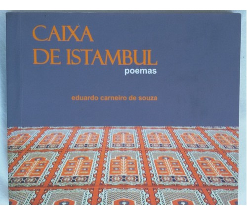 Livro Antigo Caixa De Istambul - Eduardo Carneiro De S - A78