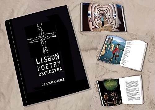 Os Surrealistas - Lisbon Poetry Orchestra