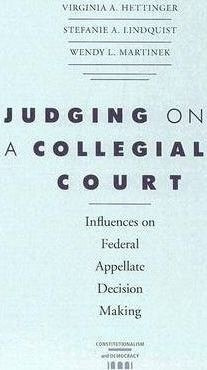 Judging On A Collegial Court - Virginia A. Hettinger