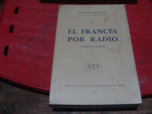 El Frances Por Radio , Curso De Frances , Año 1959