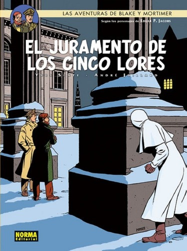 Blake Y Mortimer 21 El Juramento De Los Cinco Lores 