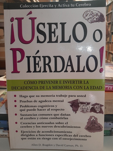 Uselo O Pierdalo - Allen Bragdon (Usado)
