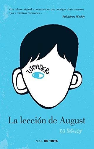 Libro: Wonder: La Lección De August / Wonder (spanish Editi