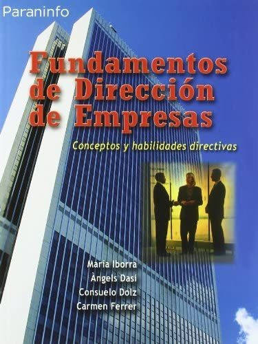 Libro: Fundamentos Dirección Empresas, Conceptos Y Hab&..