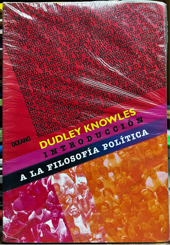 Introducción A La Filosofía Política - Dudley Knowles