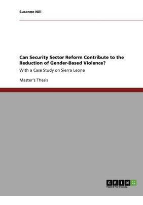 Libro Can Security Sector Reform Contribute To The Reduct...