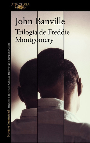 Libro La Trilogia De Freddie Montgomery John Banville