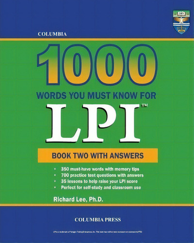 Columbia 1000 Words You Must Know For Lpi, De Richard Lee Ph D. Editorial Columbia Press, Tapa Blanda En Inglés