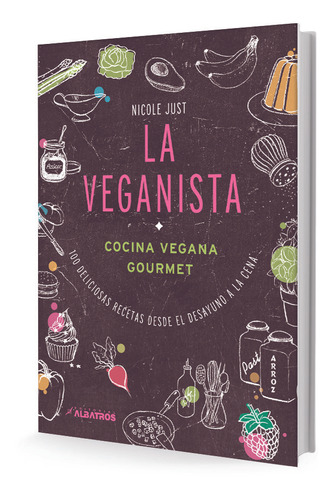 La Veganista. Cocina Vegana Gourmet