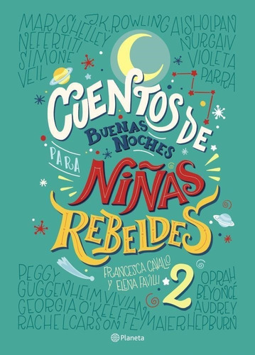 Cuentos De Buenas Noches Para Niñas Rebeldes 2 (td)