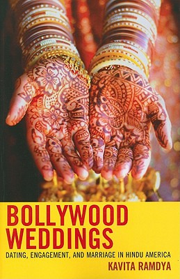 Libro Bollywood Weddings: Dating, Engagement, And Marriag...