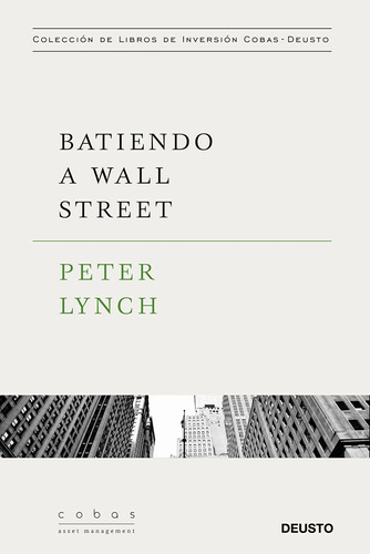 Batiendo A Wall Street: Peter Lynch Con La Colaboración D...
