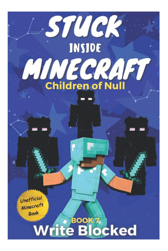 Libro: Stuck Inside Minecraft: Book 7 (unofficial Minecraft