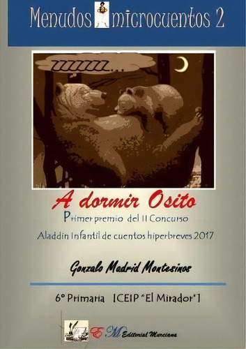 Menudos Microcuentos 2, De Gonzalo Madrid Montesinos Y S. Editorial Lulu Com, Tapa Blanda En Español