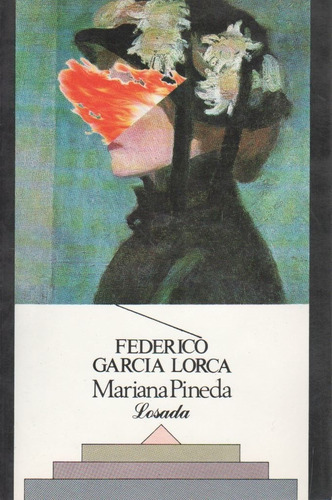 Mariana Pineda - Garcia Lorca