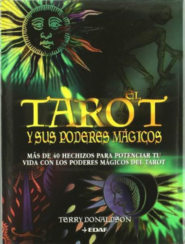 El Tarot Y Sus Poderes Magicos