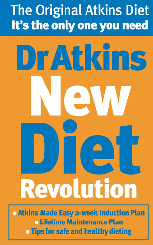 Dr Atkins New Diet Revolution / Robert C Atkins