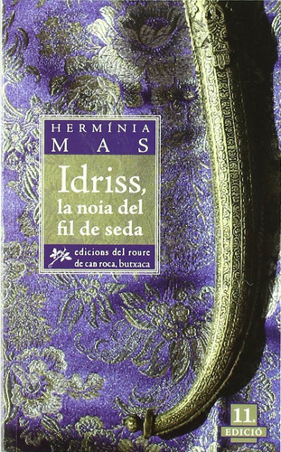 Idriss, La Noia Del Fil De Seda 