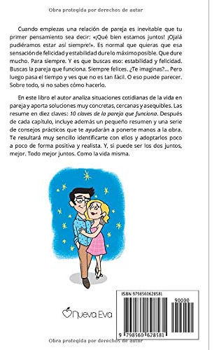 La Pareja Que Funciona: 10 Claves Para Una Relacion Estable