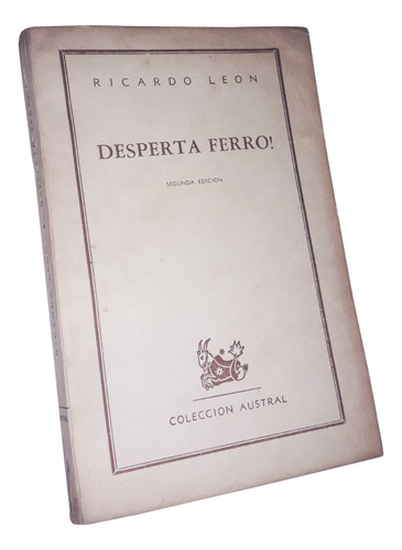 Desperta Ferro - Ricardo Leon / Coleccion Austral