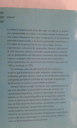 Diccionario Biografico De La Izquierda Argentina-h.tarcus- (Usado)