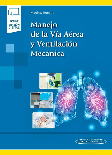 Manejo De La Via  Aerea Y Ventilacion Mecanica - Martinez