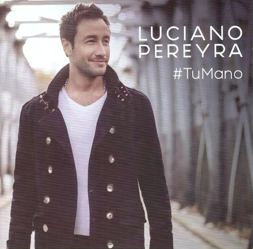 Cd - Tu Mano - Luciano Pereyra