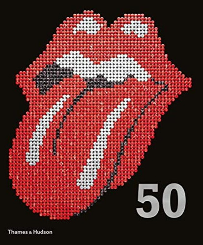 The Rolling Stones - 50 Thames And Hudson - Libro Kktus