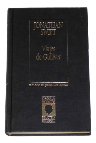 Viajes De Gulliver / Jonathan Swift / Biblioteca Borges