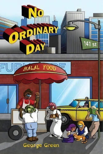 No Ordinary Day, De George Green. Editorial Echo Books, Tapa Blanda En Inglés