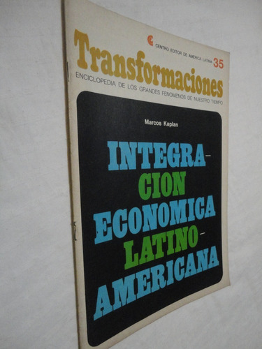 Revista Transformaciones N° 35 Integracion Economica Latina