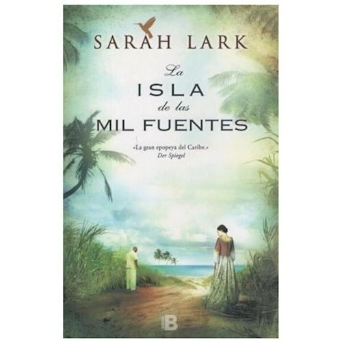 Libro La Isla De Las Mil Fuentes De Sarah Lark