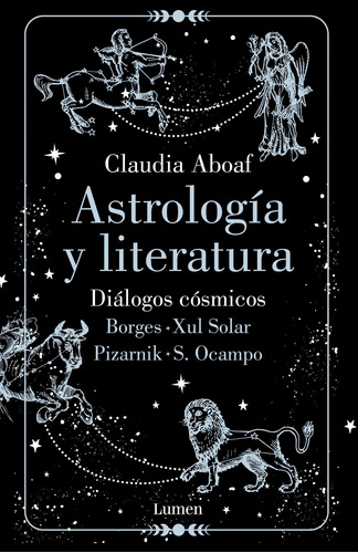 Astrologia Y Literatura Claudia Aboaf Lumen España