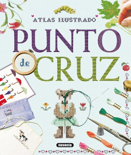 Atlas Ilustrado Punto De Cruz - Vv.aa.